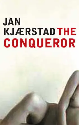 Kjaerstad |  The Conqueror | Buch |  Sack Fachmedien