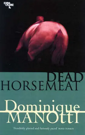 Manotti |  Dead Horsemeat | Buch |  Sack Fachmedien