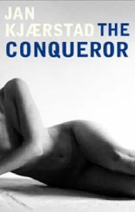 Kjaerstad |  The Conqueror | Buch |  Sack Fachmedien