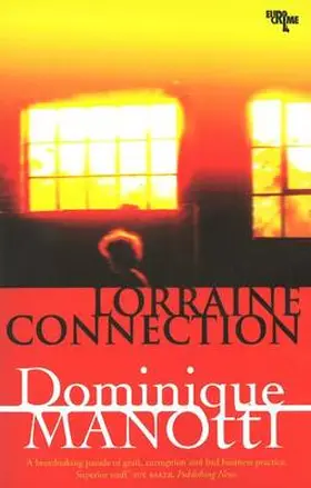 Manotti |  Lorraine Connection | Buch |  Sack Fachmedien