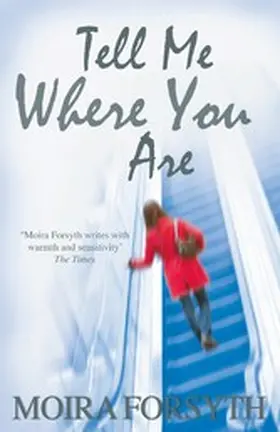 Forsyth |  Tell Me Where You Are | eBook | Sack Fachmedien