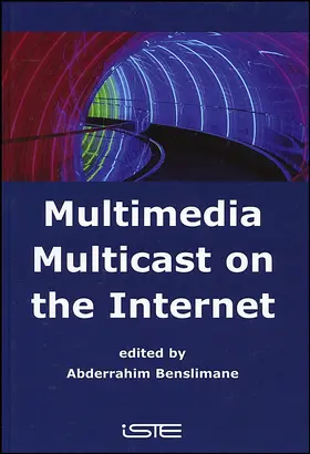 Benslimane |  Multimedia Multicast on the Internet | Buch |  Sack Fachmedien