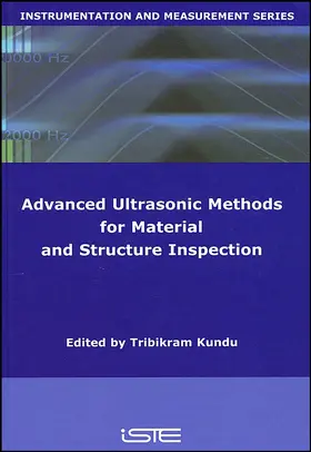 Kundu / Placko |  Advanced Ultrasonic Methods for Material and Structure Inspection | Buch |  Sack Fachmedien