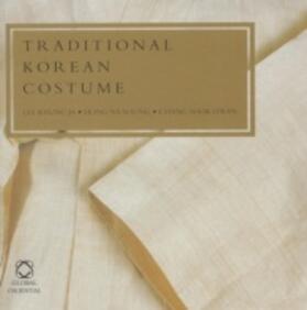 Lee / Hong / Chang | Traditional Korean Costume | Buch | 978-1-905246-04-5 | sack.de