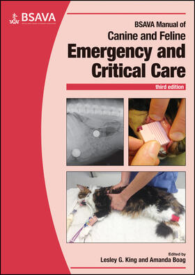 Boag / King | BSAVA Manual of Canine and Feline Emergency and Critical Care | Buch | 978-1-905319-64-0 | sack.de