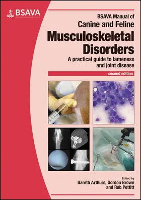 Arthurs / Brown / Pettit |  BSAVA Manual of Canine and Feline Musculoskeletal Disorders | Buch |  Sack Fachmedien