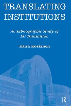 Koskinen |  Translating Institutions | Buch |  Sack Fachmedien