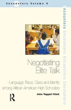 Taggart Clark | Negotiating Elite Talk | Buch | 978-1-905763-21-4 | www.sack.de