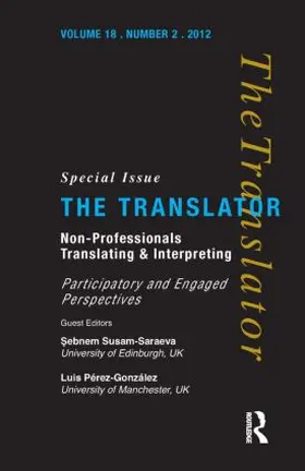 Susam-Sarajeva / Pérez-González |  Non-Professional Translating and Interpreting | Buch |  Sack Fachmedien