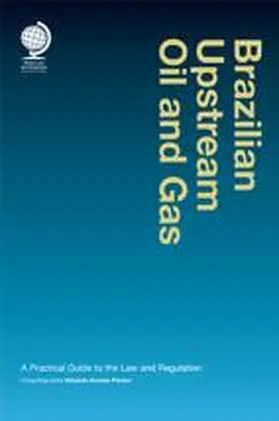 Eduardo / Guedes Pereira |  Brazilian Upstream Oil and Gas | Buch |  Sack Fachmedien
