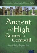 Preston-Jones / Langdon / Okasha |  Ancient and High Crosses of Cornwall | Buch |  Sack Fachmedien