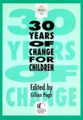 Pugh |  30 Years of Change for Children | eBook | Sack Fachmedien