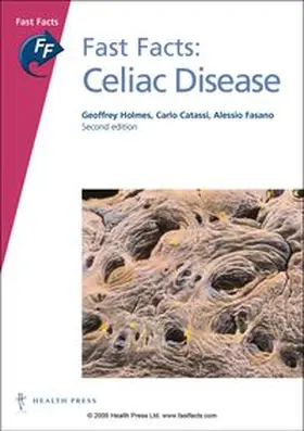 Holmes / Catassi / Fasano |  Fast Facts: Celiac Disease | Buch |  Sack Fachmedien
