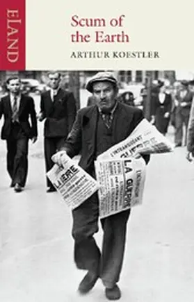 Koestler |  Scum of the Earth | eBook | Sack Fachmedien