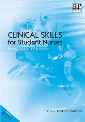 Richardson | Clinical Skills for Student Nurses | E-Book | www.sack.de