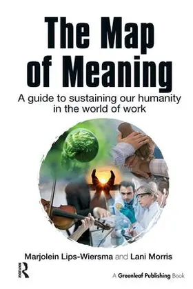 Lips-Wiersma / Morris | The Map of Meaning | Buch | 978-1-906093-65-5 | www.sack.de
