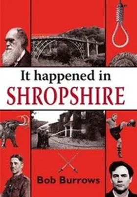 Burrows |  It Happened in Shropshire | eBook | Sack Fachmedien