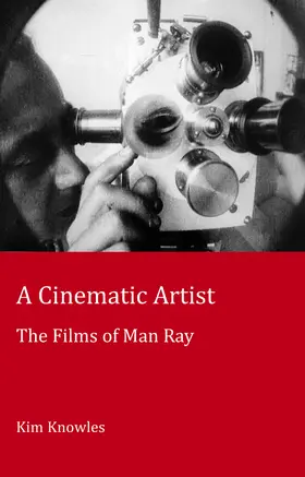 Knowles |  A Cinematic Artist | Buch |  Sack Fachmedien