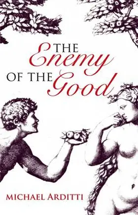 Arditti |  Enemy of the Good | Buch |  Sack Fachmedien