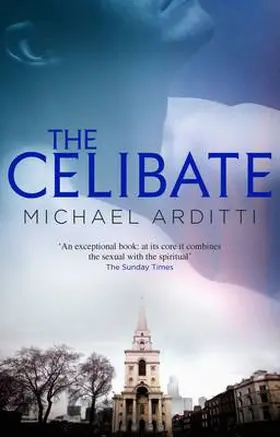Arditti |  The Celibate | Buch |  Sack Fachmedien