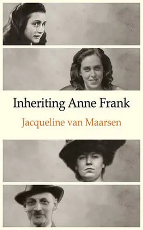 Maarsen |  Inheriting Anne Frank | Buch |  Sack Fachmedien