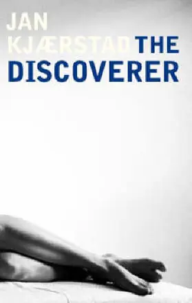 Kjaerstad |  The Discoverer | Buch |  Sack Fachmedien