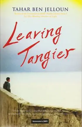 Ben Jelloun |  Leaving Tangier | Buch |  Sack Fachmedien