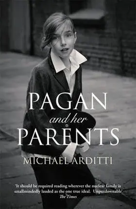 Arditti |  Pagan and Her Parents | Buch |  Sack Fachmedien