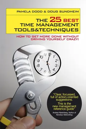 Dodd / Sundheim |  The 25 Best Time Management Tools and Techniques | Buch |  Sack Fachmedien