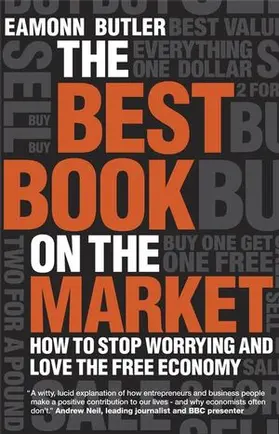 Butler |  The Best Book on the Market: How to Stop Worrying and Love the Free Economy | Buch |  Sack Fachmedien