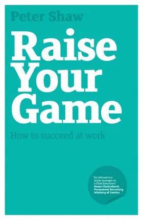 Shaw |  Raise Your Game | Buch |  Sack Fachmedien