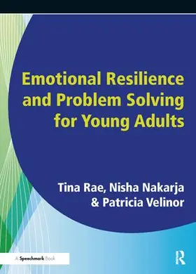 Rae / Nakaria / Velinor |  Emotional Resilience and Problem Solving for Young People | Buch |  Sack Fachmedien