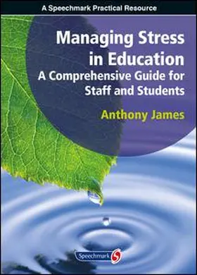 James | Managing Stress in Education | Buch | 978-1-906517-25-0 | www.sack.de