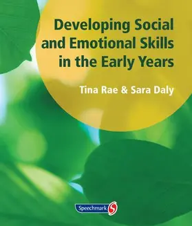 Daly / Rae |  Developing Social and Emotional Skills in the Early Years | Buch |  Sack Fachmedien