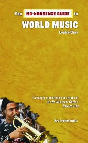 Gray |  The No-Nonsense Guide to World Music | eBook | Sack Fachmedien