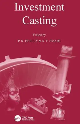 Beeley / Smart |  Investment Casting | Buch |  Sack Fachmedien