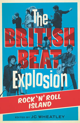Howe / Wheatley / Whitby | The British Beat Explosion | E-Book | sack.de