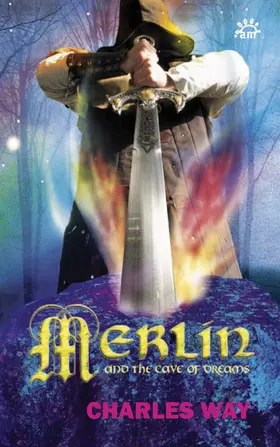 Way |  Merlin and the Cave of Dreams | eBook | Sack Fachmedien