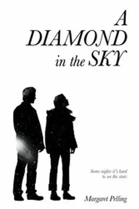 Pelling |  A Diamond in the Sky | eBook | Sack Fachmedien