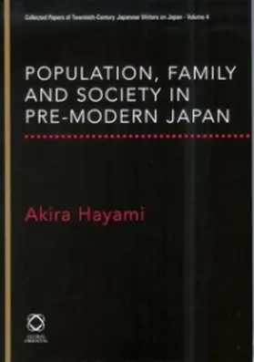 Hayami |  Population, Family and Society in Pre-Modern Japan | Buch |  Sack Fachmedien