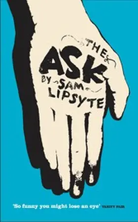 Lipsyte |  The Ask | eBook | Sack Fachmedien