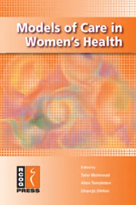 Mahmood / Templeton / Dhillon |  Models of Care in Women's Health | Buch |  Sack Fachmedien