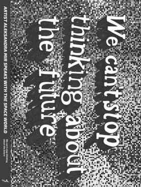 Mir | We Can't Stop Thinking about the Future | Buch | 978-1-907222-54-2 | sack.de