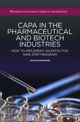Rodriguez | CAPA in the Pharmaceutical and Biotech Industries | Buch | 978-1-907568-58-9 | sack.de