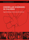 Boltshauser / Schmahmann |  Cerebellar Disorders in Children | Buch |  Sack Fachmedien