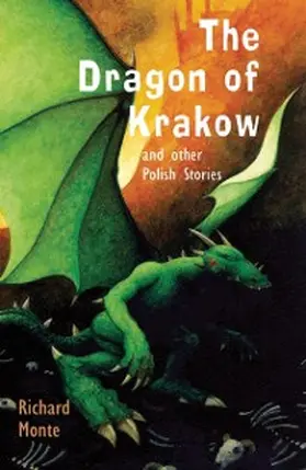 Monte |  The Dragon of Krakow | eBook | Sack Fachmedien