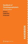Gozzard / Warwick / Perry |  Handbook of Thromboprophylaxis | Buch |  Sack Fachmedien