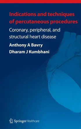 Bavry / Kumbhani |  Indications and Techniques of Percutaneous Procedures: | Buch |  Sack Fachmedien