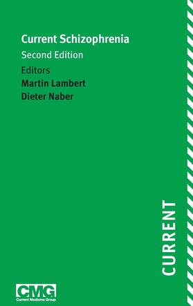 Naber / Lambert | Current Schizophrenia | E-Book | sack.de