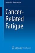 Weis / Horneber |  Cancer-Related Fatigue | eBook | Sack Fachmedien